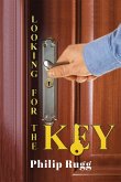 Looking for the Key (eBook, ePUB)