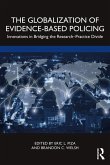 The Globalization of Evidence-Based Policing (eBook, ePUB)