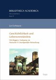 Geschichtlichkeit und Lebensverständnis (eBook, PDF)