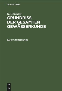 Flußkunde - Gravelius, H.