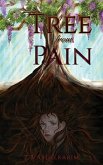 Tree from Pain (eBook, ePUB) Tree from Pain (eBook, ePUB)