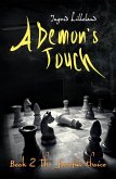 Demon's Touch - Book Two: The Fateful Choice (eBook, ePUB)