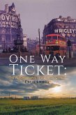 One Way Ticket: The Autobiography of a London Cypriot (eBook, ePUB)