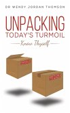 Unpacking Today's Turmoil (eBook, ePUB)