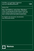 Das Verhältnis zwischen Marken- und Lauterkeitsrecht beim Schutz von Unternehmenskennzeichen (eBook, PDF)