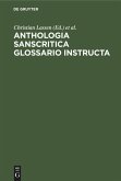 Anthologia sanscritica glossario instructa