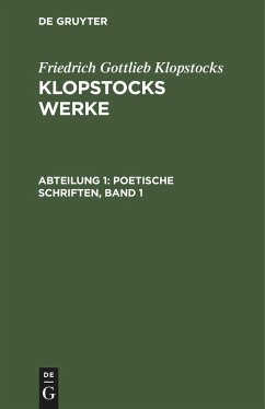 Poetische Schriften, Band 1 - Klopstocks, Friedrich Gottlieb