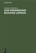 Zur Erinnerung Richard Lepsius - Bild 1