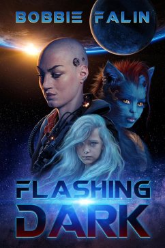 Flashing Dark (eBook, ePUB) - Falin, Bobbie