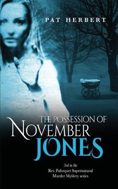 The Possession of November Jones - Herbert, Pat