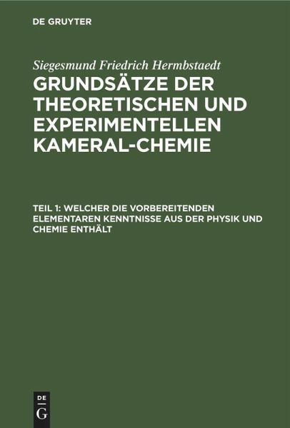 Welcher die vorbereitenden elementaren Kenntnisse aus der Physik und Chemie enthält Welcher die vorbereitenden elementaren Kenntnisse aus der Physik und Chemie enthält