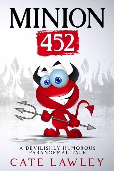 Minion 452 (eBook, ePUB) Minion 452 (eBook, ePUB)