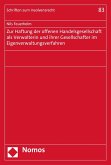 Zur Haftung der offenen Handelsgesellschaft als Verwalterin und ihrer Gesellschafter im Eigenverwaltungsverfahren (eBook, PDF)