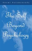Self Beyond Psychology (eBook, ePUB)