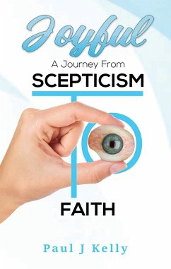 Cover Joyful - A Journey From Scepticism To Faith (eBook, ePUB)