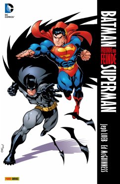 Batman / Superman: Freunde und Feinde (eBook, ePUB) - Loeb Jeph