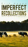 Imperfect Recollections (eBook, ePUB)