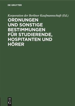 Ordnungen und sonstige Bestimmungen für Studierende, Hospitanten und Hörer