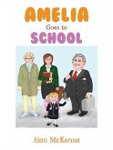 Amelia Goes to School (eBook, ePUB)
