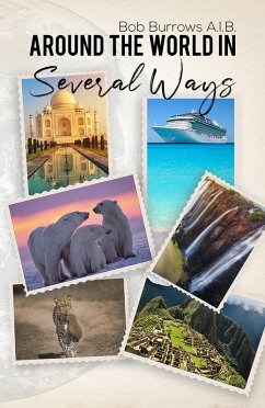 Around the World in Several Ways (eBook, ePUB) - Burrows A. I. B., Bob