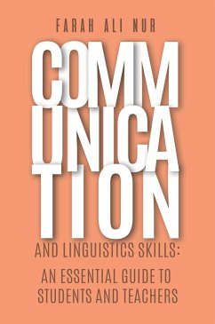 Communication and Linguistics Skills (eBook, ePUB) - Nur, Farah Ali