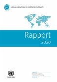 Rapport de l'Organe international de contrôle des stupéfiants pour 2020 (eBook, PDF)