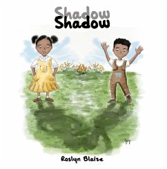 Shadow Shadow (eBook, ePUB) - Blaize, Roslyn