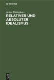 Relativer und absoluter Idealismus