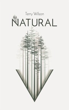 Natural (eBook, ePUB) - Wilson, Terry