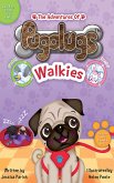 Adventures of Pugalugs: Walkies (eBook, ePUB)