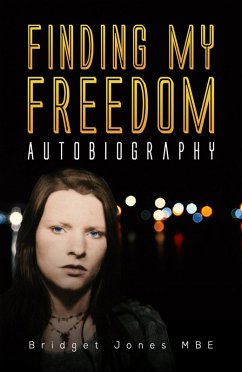 Finding My Freedom (eBook, ePUB) - Jones Mbe, Bridget