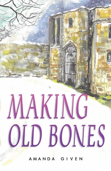 Making Old Bones (eBook, ePUB)