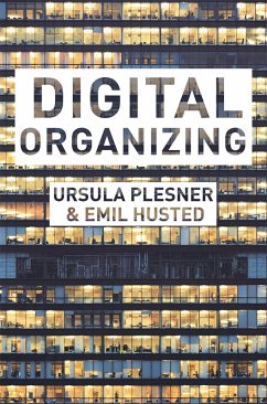 Digital Organizing (eBook, PDF) - Plesner, Ursula; Husted, Emil