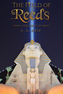 Field of Reeds (eBook, ePUB) - Aziz, A. A