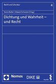 Dichtung und Wahrheit - und Recht (eBook, PDF)