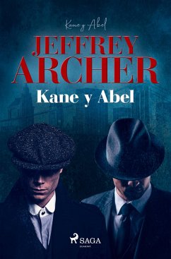 Kane y Abel - Archer, Jeffrey