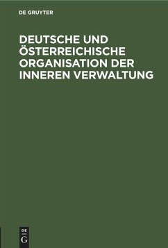 Deutsche und österreichische Organisation der inneren Verwaltung