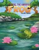 Freddie, The Unhappy Frog (eBook, ePUB)