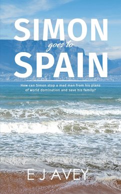 Simon Goes to Spain (eBook, ePUB) - Avey, E J