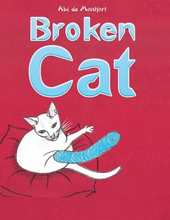 Broken Cat (eBook, ePUB) - Montfort, Abi de