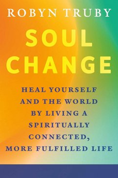 Soul Change (eBook, ePUB) - Truby, Robyn