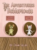 Adventures of Ticklemouse (eBook, ePUB)
