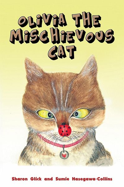 Olivia the Mischievous Cat (eBook, ePUB)