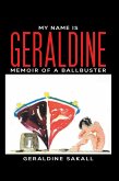 My Name Is Geraldine (eBook, ePUB) My Name Is Geraldine (eBook, ePUB)