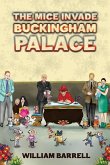 Mice Invade Buckingham Palace (eBook, ePUB) Mice Invade Buckingham Palace (eBook, ePUB)