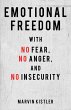 Emotional Freedom with No Fear, No... - Bild 1