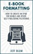 E-Book Formatting: How to Create an... - Bild 1