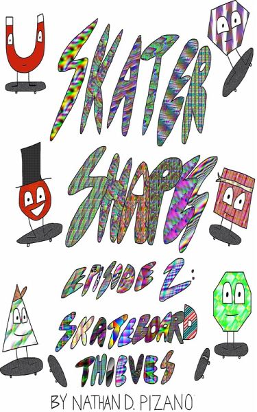 Skateboard Thieves (Skater Shapes, #3) (eBook, ePUB) Skateboard Thieves (Skater Shapes, #3) (eBook, ePUB)