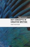 Key Concepts in Creative Writing (eBook, ePUB)