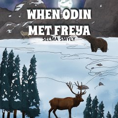 When Odin Met Freya (eBook, ePUB) - Smyly, Selma